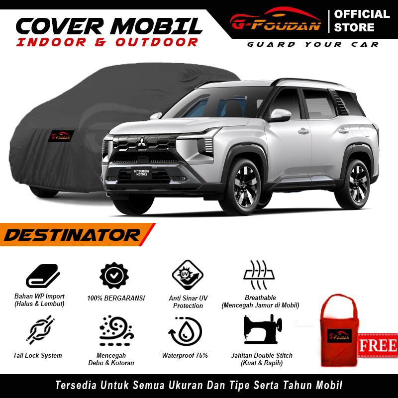 Body Cover Mobil Mitsubishi Destinator / Sarung Mobil Mitsubishi Destinator