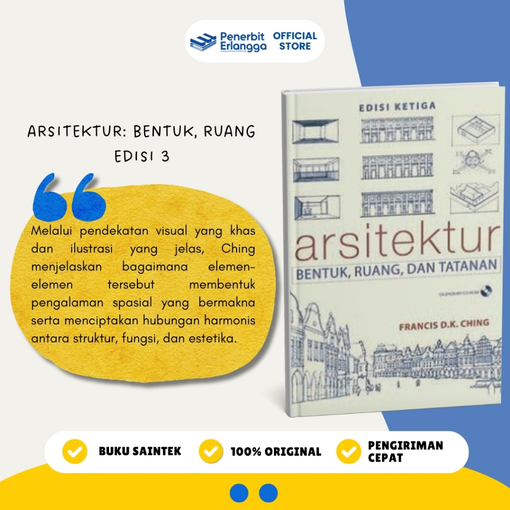 [Erlangga Official] Arsitektur Bentuk, Ruang & Tatanan Edisi 3 - Francis D.K Ching