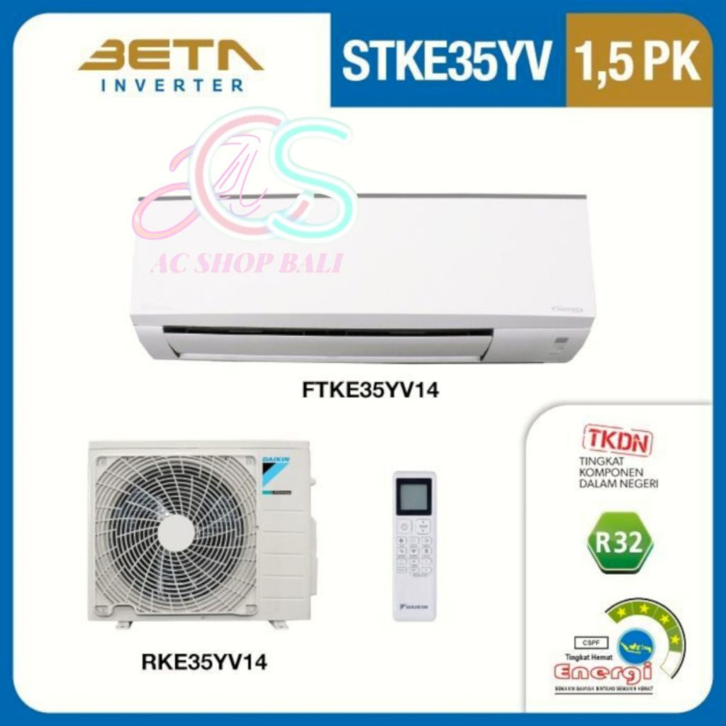 Ac Daikin Beta inverter 1.5 Pk R32 FTKE35YV Daikin Ac Low Watt