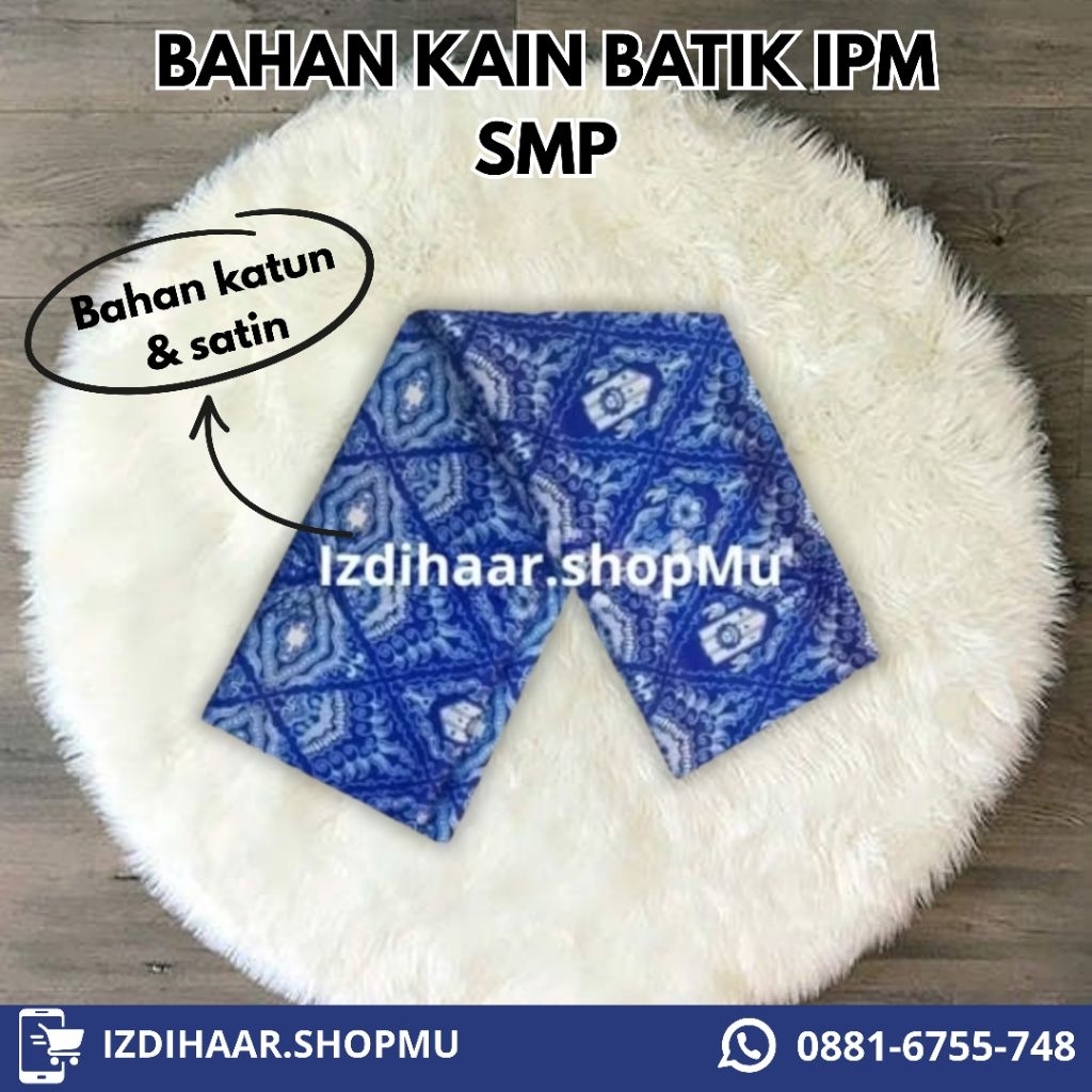 Bahan Kain Batik IPM SMP/MTS Nasional Motif Baru