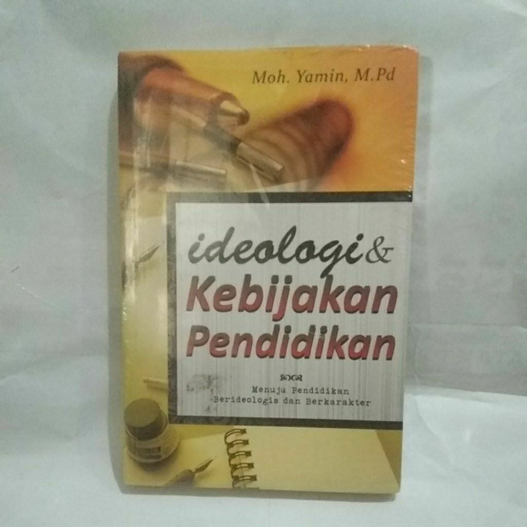 ideologi kebijakan pendidikan