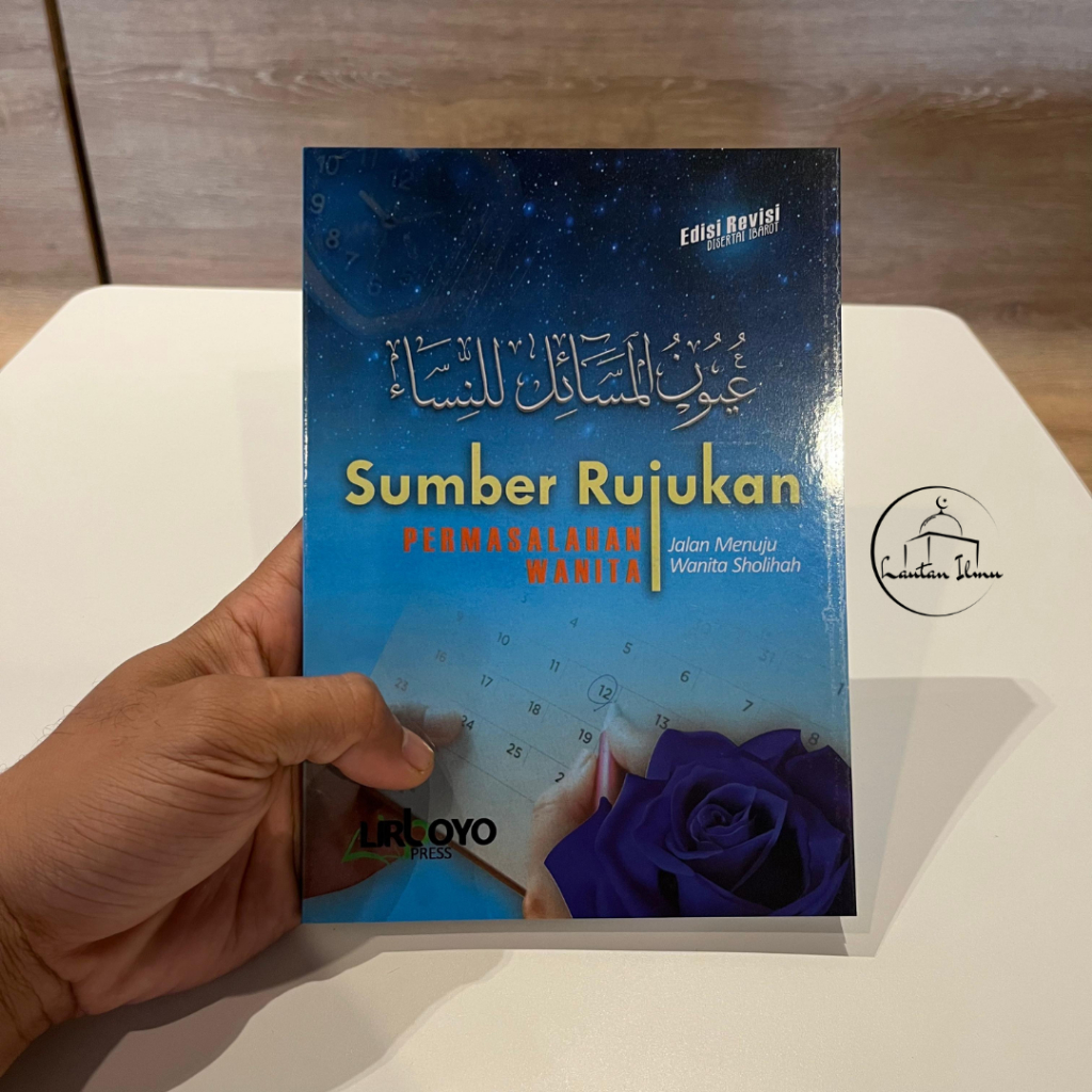 Uyunul Masail Linnisa Sumber Rujukan Permasalahan Wanita / Uyunul