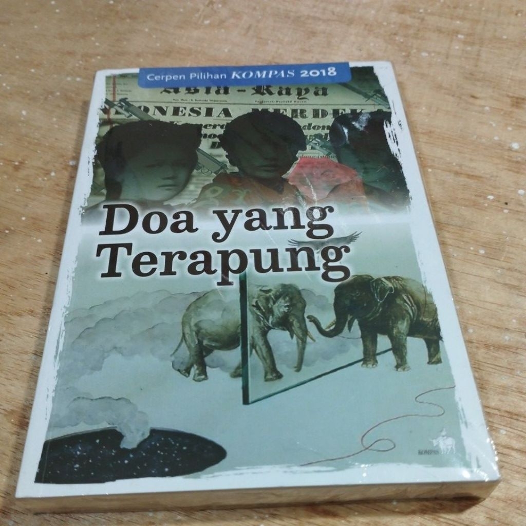 Buku Original Cerpen Pilihan Kompas Doa Yang Terapung