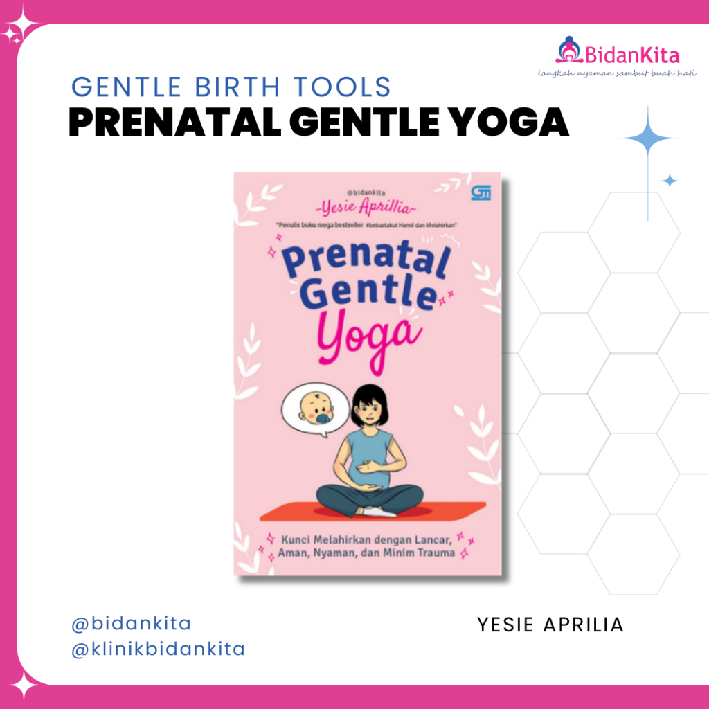 Buku Prenatal Gentle Yoga / Buku Karya Bidan Yesie Aprillia / Buku Kehamilan / Yoga Hamil - Bidan Ki