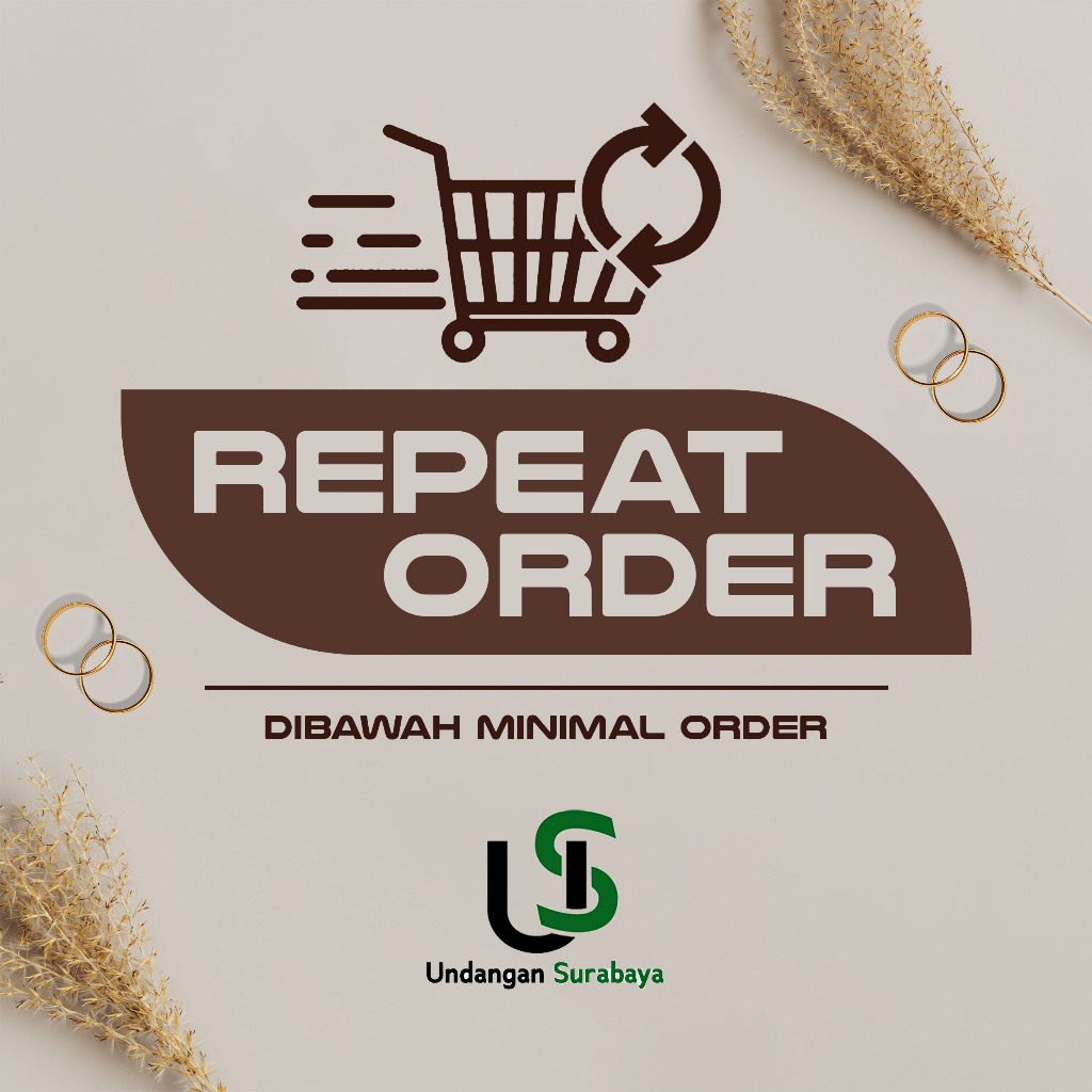 

Undangan Surabaya Repeat Order Atau Order Dibawah Minimal Order