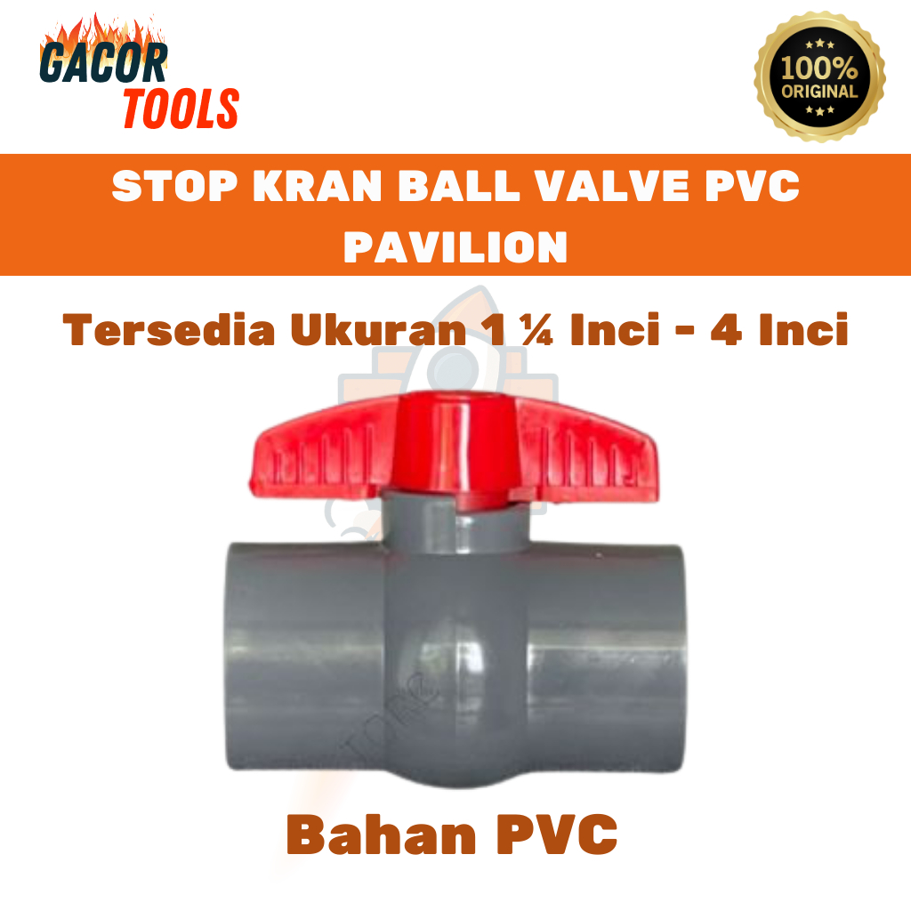 PAVILION Ball Valve / Stop Kran 2 Inch 2.5 Inch