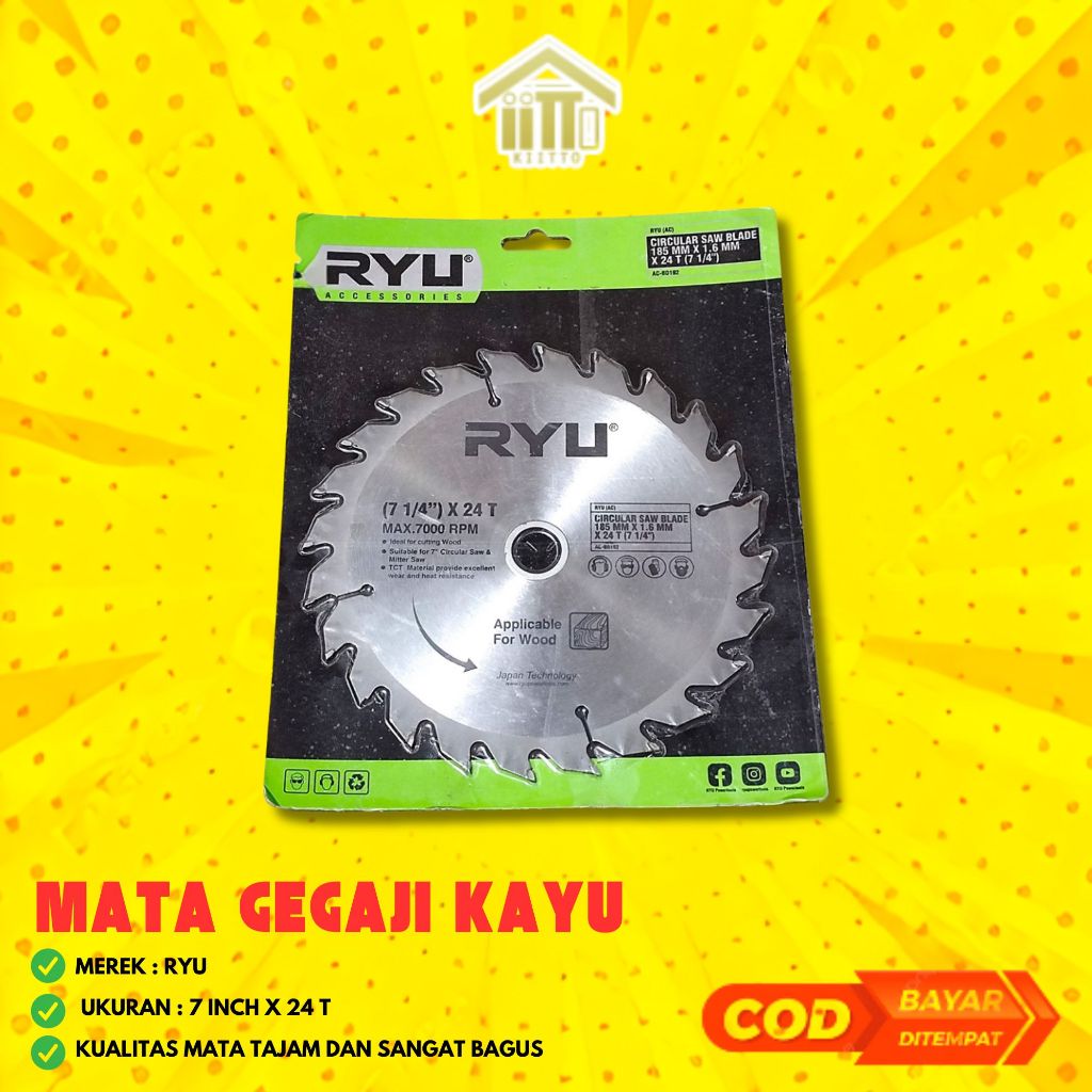 MATA GERGAJI RYU CIRCULAR SAW 7 INCH X 24 T / MATA GERINDA GERGAJI KAYU MEREK RYU 7 INCH X 24T