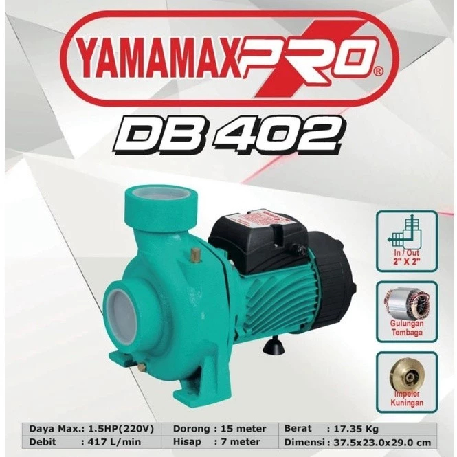 Yamamax Pro DB 402 Pompa air sentrifugal irigasi DB402 1.5 HP