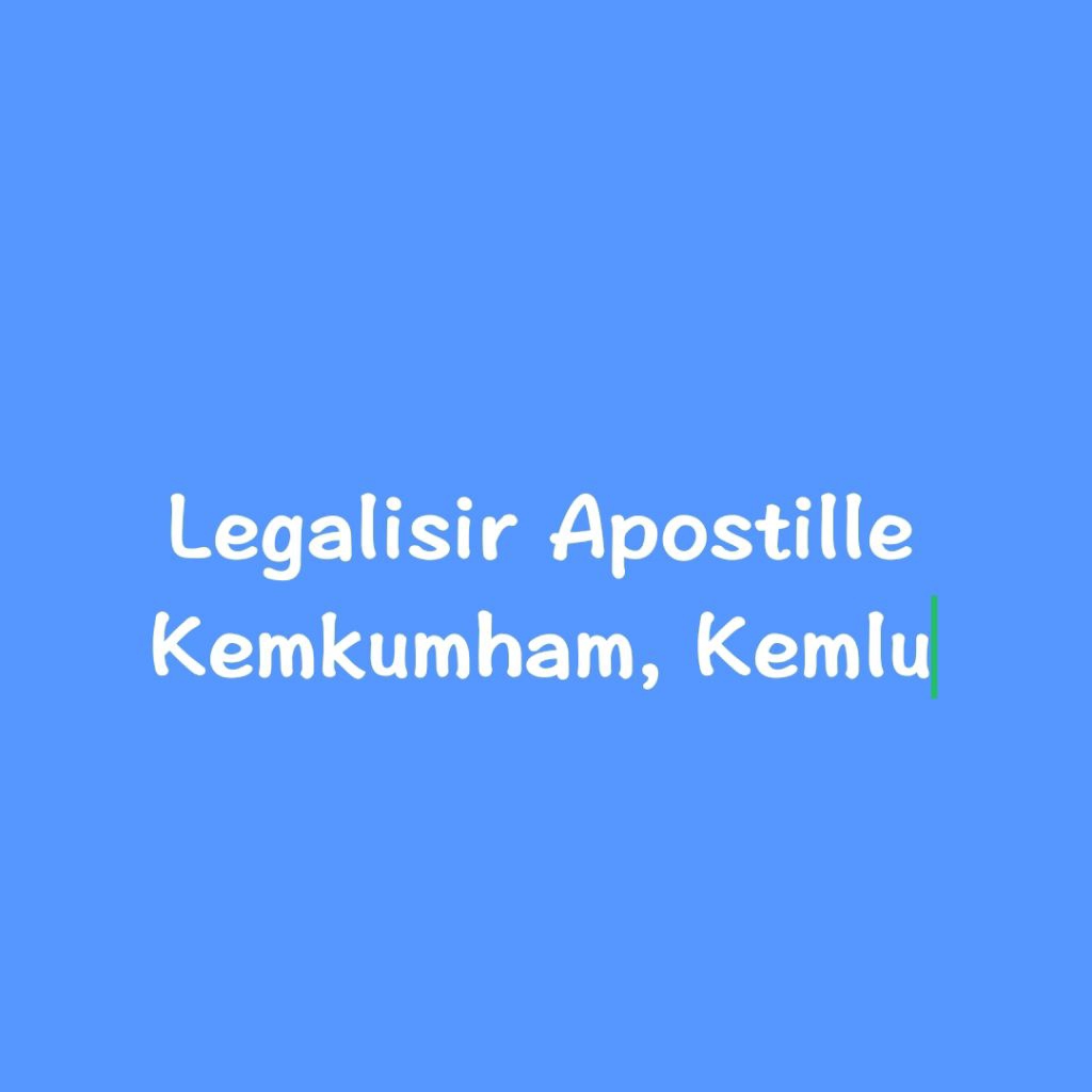 Legalisir Apostille Apostil