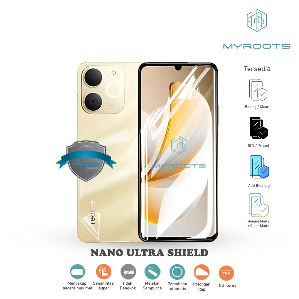 Myroots Antigores Nano Ultra Shield Realme Note 70 60X 60 50 - Narzo 80 80X 70 50 50I 50A Prime Turb