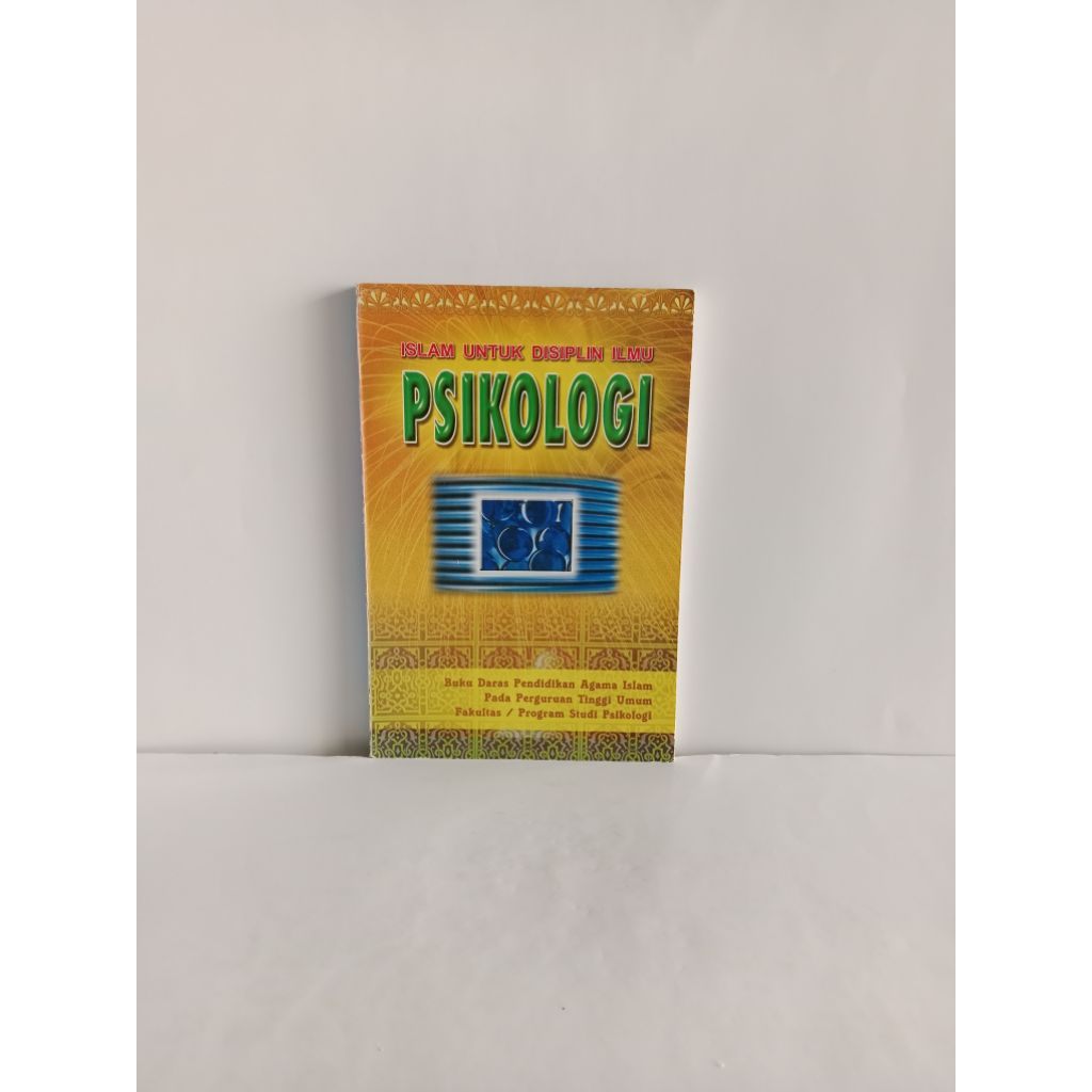 BUKU ORIGINAL ISLAM UNTUK DISIPLIN ILMU PSIKOLOGI