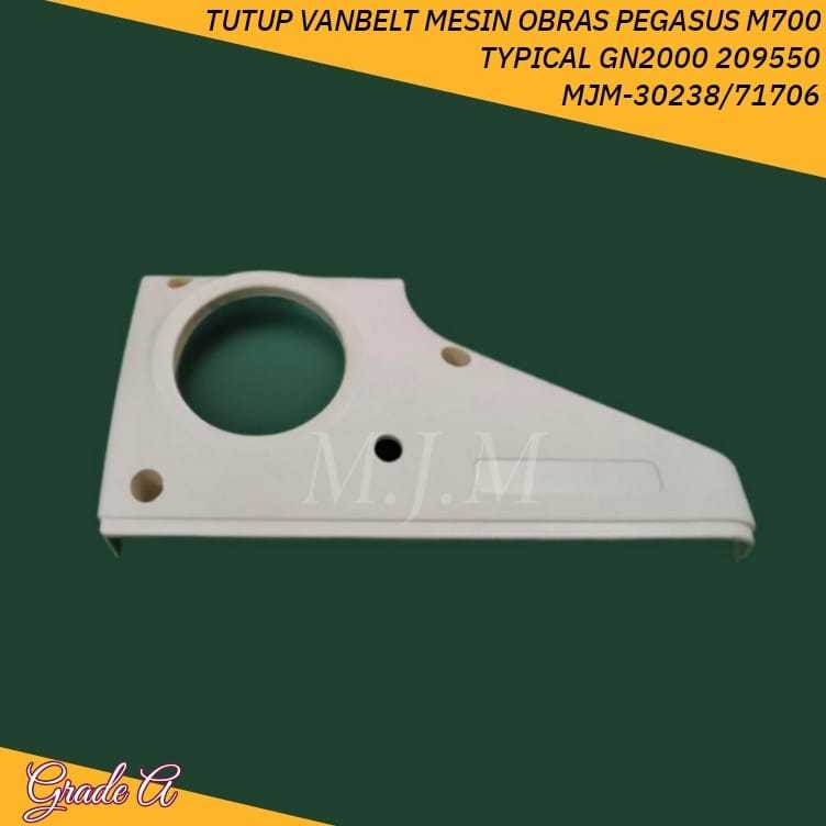 TUTUP VANBELT MESIN JAHIT OBRAS PEGASUS M700 / TYPICAL GN-2000 MISO-30328/71706 ( PENUTUP BELT V-BEL