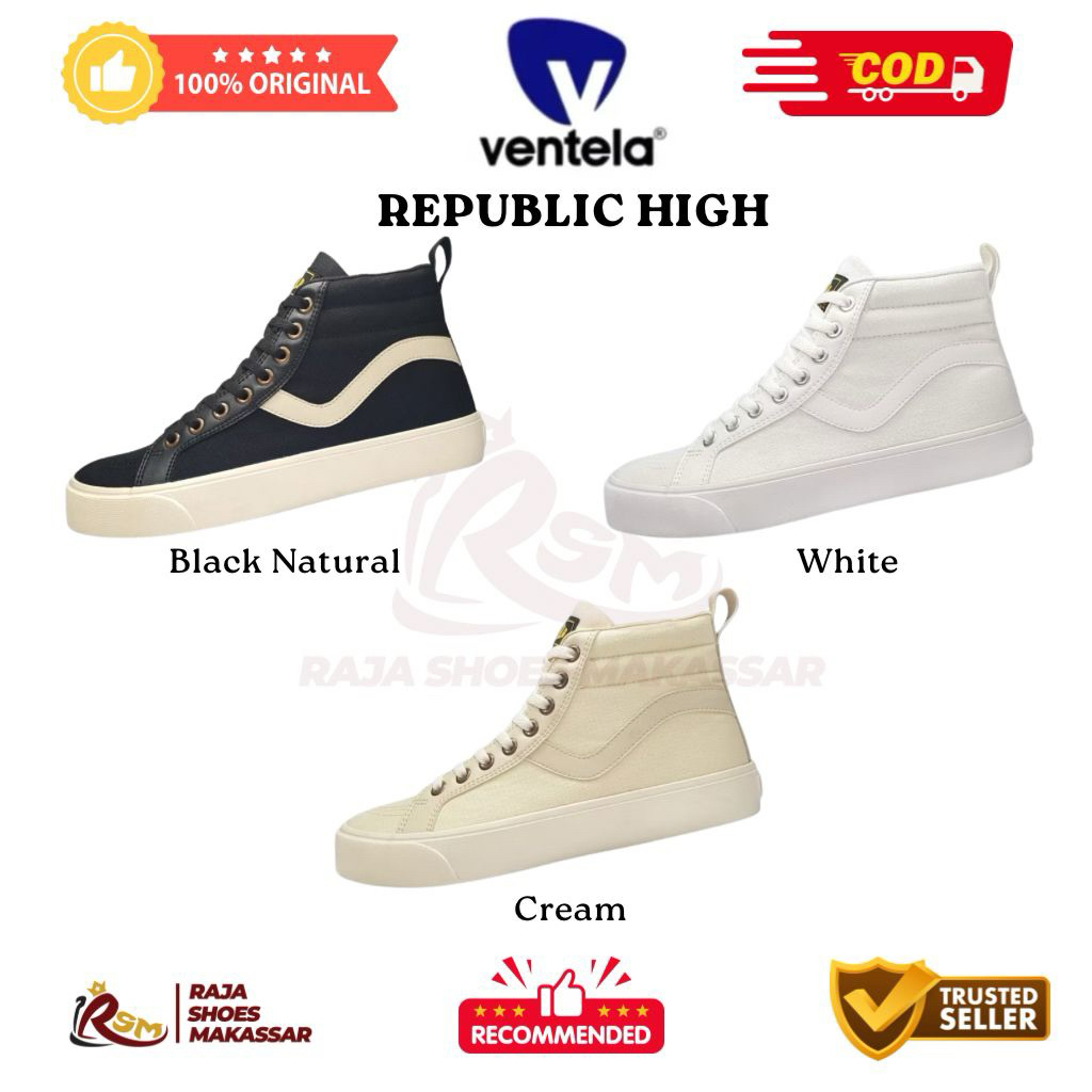 (ASLI-COD) Sepatu Ventela Republic Hi High  - Ventela Shoes - Ventela Makassar - Sepatu Ventela Shoe