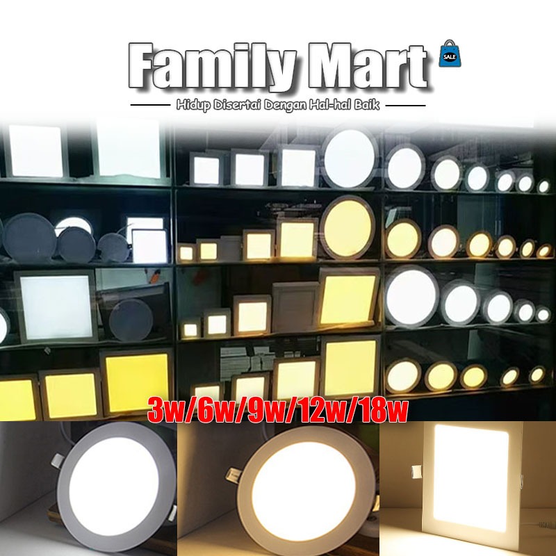 Family Mart Panel Light/Inbow Downlight/Lampu Plafon/3W 6W 12W 18W LED Downlight/LAMPU LED RATA PLAF
