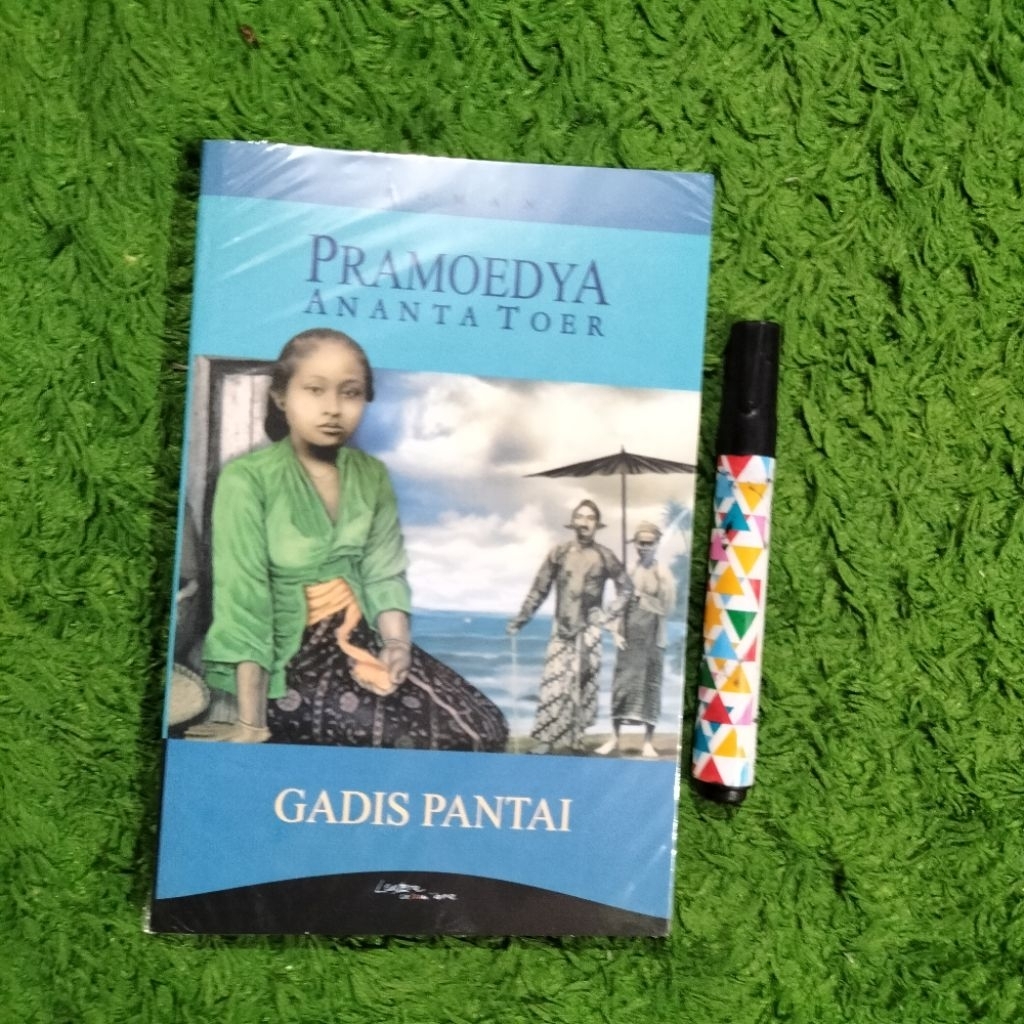 NOVEL SASTRA PRAMOEDYA ANANTA TOER GADIS PANTAI