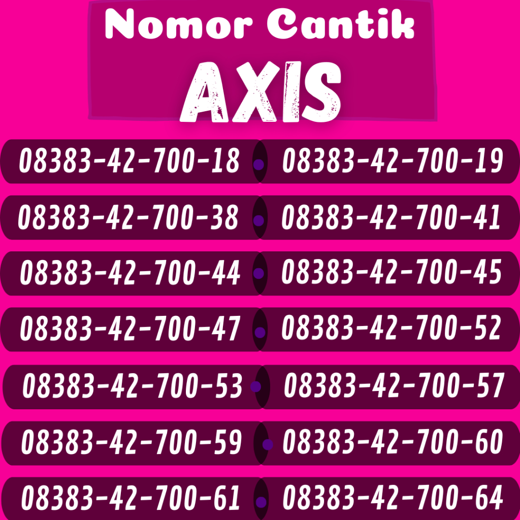 PROMO NOMOR CANTIK AXIS MURAH / KARTU AXIS CANTIK / NOMOR AXIS CANTIK / PERDANA AXIS NOMOR CANTIK TE