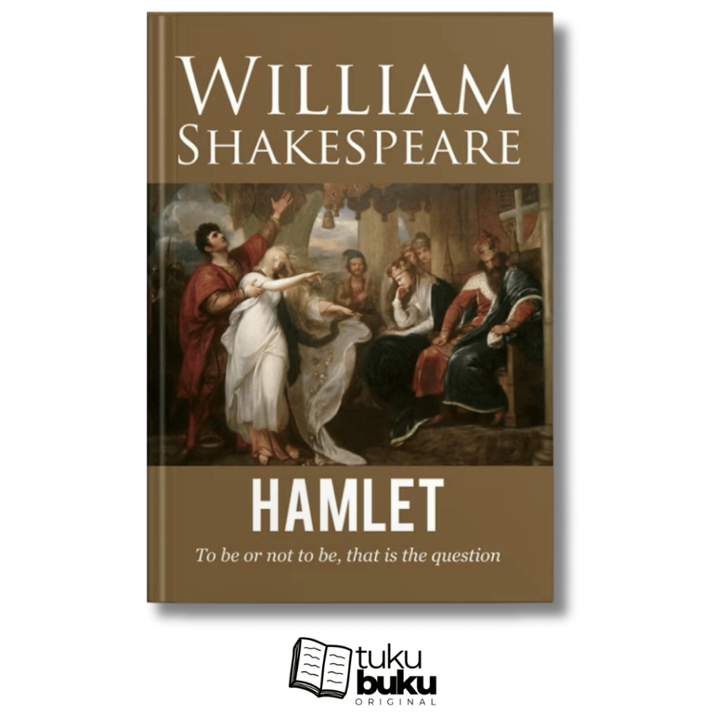 (Buku Original) - Hamlet - William Shakespeare - Narasi