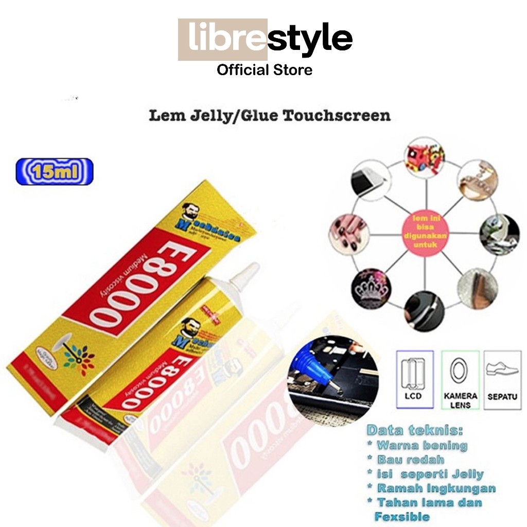 

LEM JELLY/GLUE TOUCHSCREEN / LCD MECHANIC E8000 15ML ORIGINAL