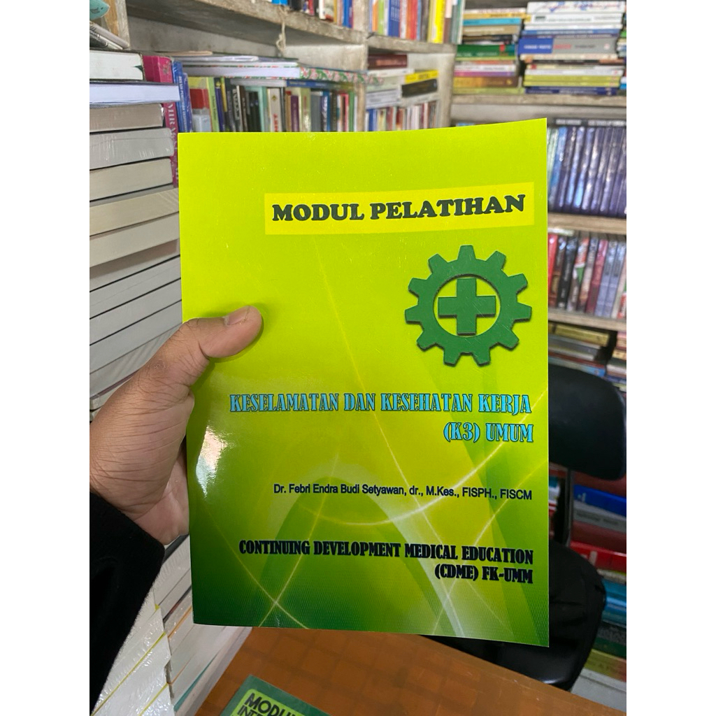 BUKU MODUL PELATIHAN KESELAMATAN DAN KESEHATAN KERJA (K3)UMUM