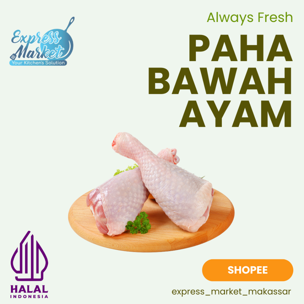 

Paha Bawah Ayam Ras Paha Drumstick