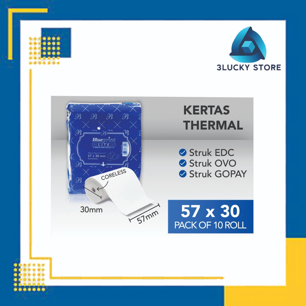 

KERTAS THERMAL BLUEPRINT LITE 57X30 - STRUK KASIR - 10 ROLL