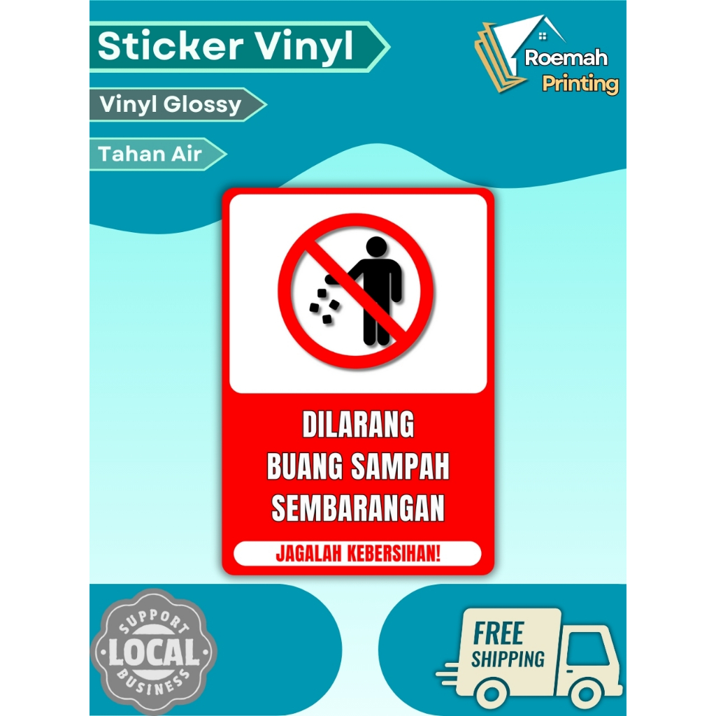 

Sticker/Stiker Vinyl Dilarang Buang Sampah Sembarangan | Sticker Anti Air | Sticker Tahan Lama | Sticker Siap Ditempel | Sticker Buang Sampah - Roemah Printing