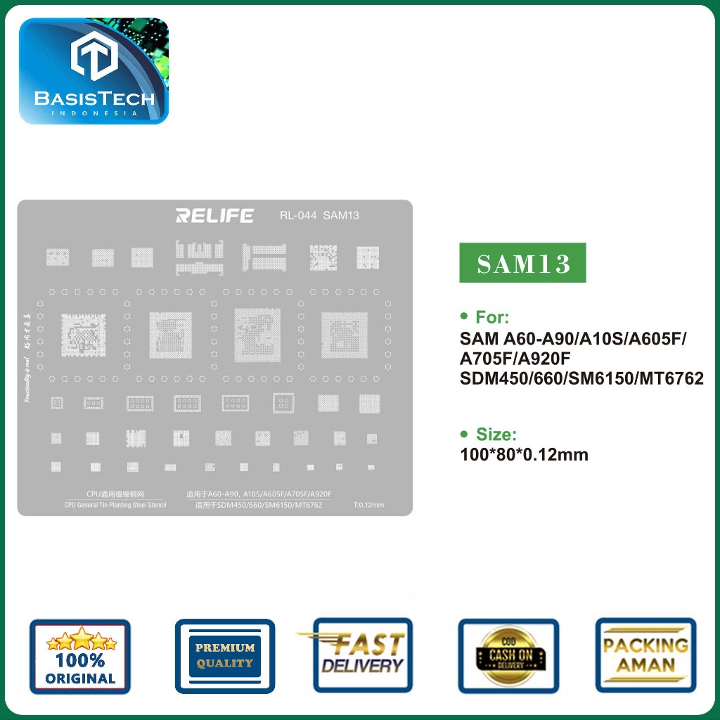 STENCIL PLAT CETAKAN IC BGA CPU REBALLING RELIFE RL-044 SAM13 SDM450 - SDM660 - SM6150 - MT6762 - SA