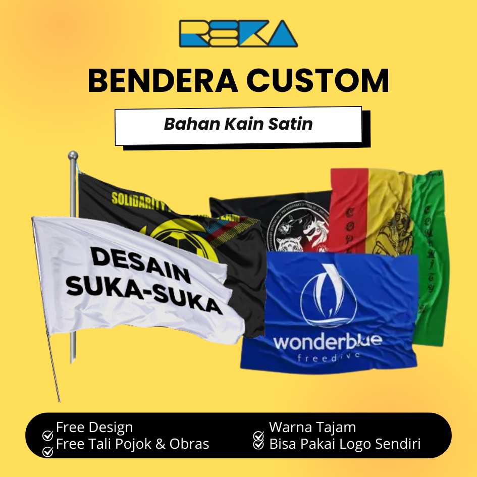 BENDERA CUSTOM BEBAS | CUSTOM FLAG | 1 HARI JADI | BAHAN SATIN Kain