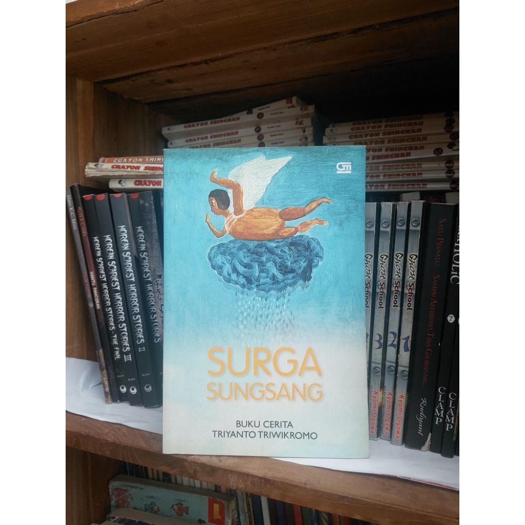 Novel: Surga Sungsang - Triyanto Triwikromo