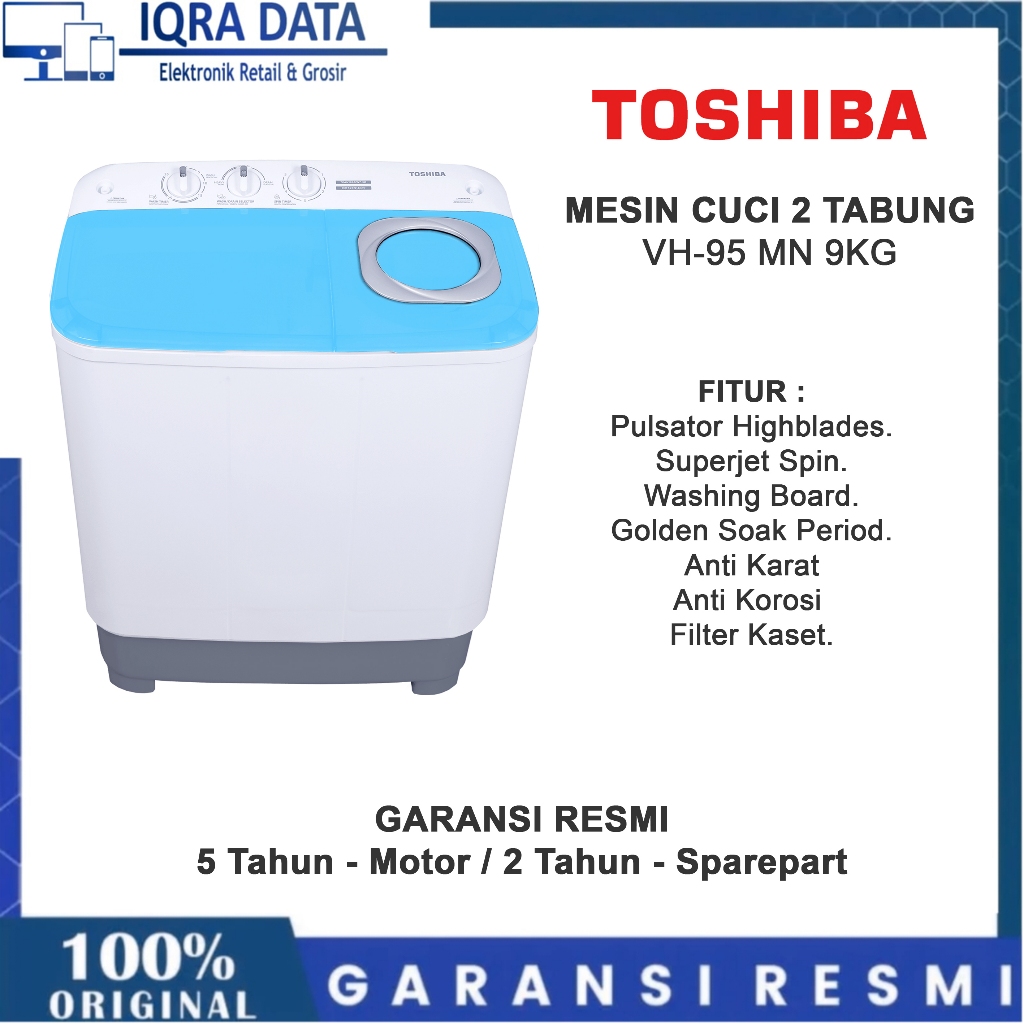 MESIN CUCI 2 TABUNG 9KG TOSHIBA VH-95MN Garansi Resmi 5 Tahun