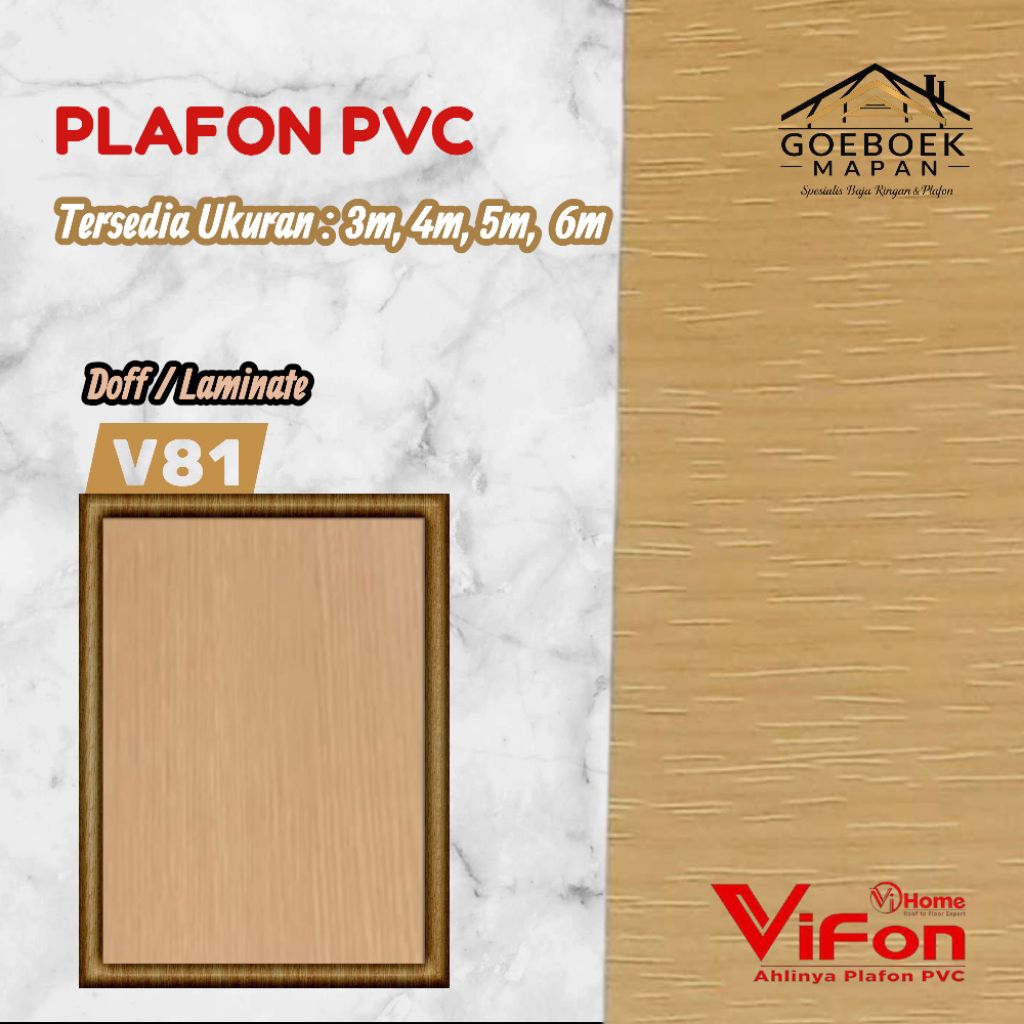Vifon Ahlinya Plafon PVC kode 81 8mm Doff/Laminate Series 3m, 4m, 5m, 6m