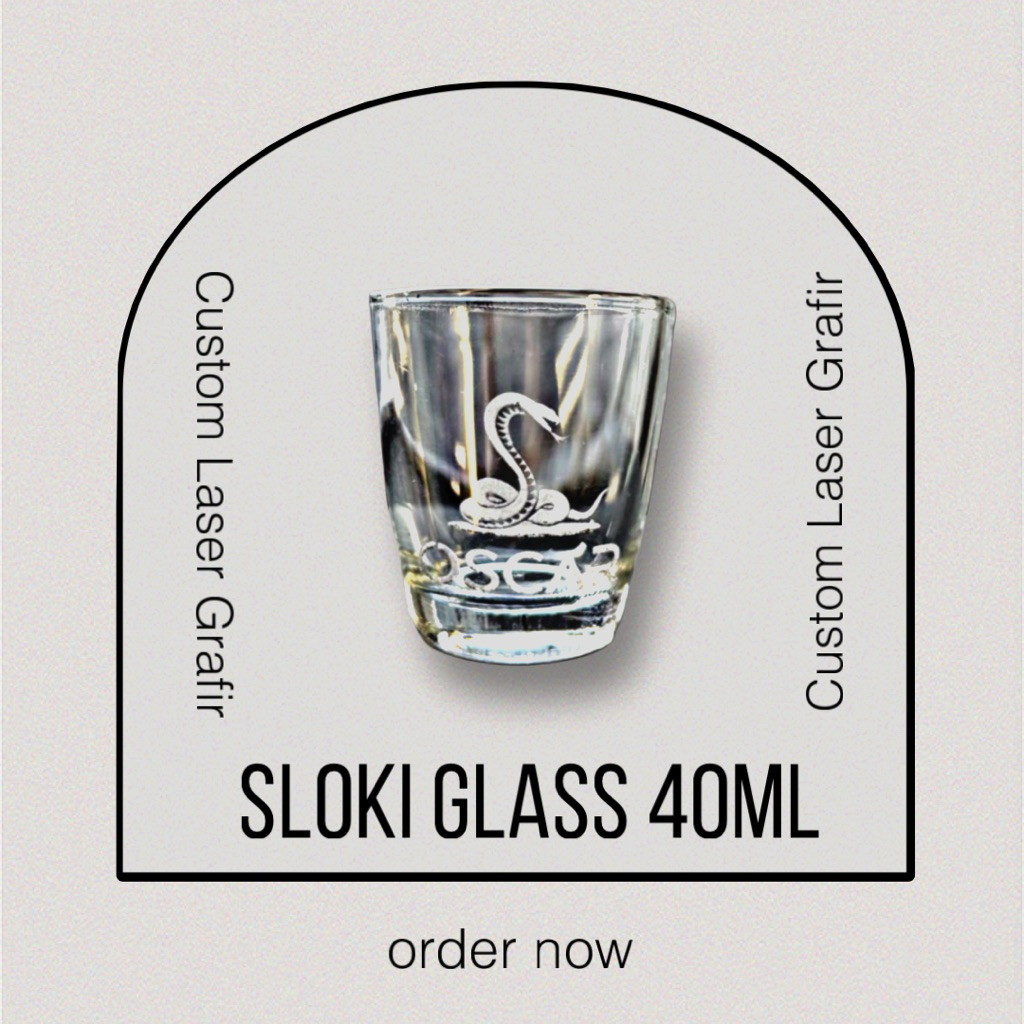 Gelas Sloki 40ml Custom Grafir Laser Kaca Tebal Premium