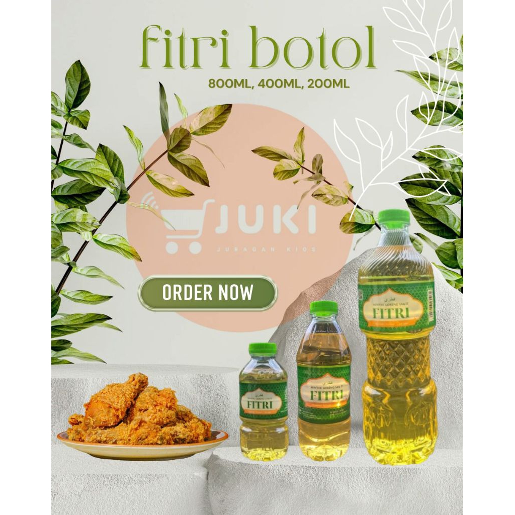 

Minyak Goreng Fitri Botol 800ml (satuan) - Minyak Goreng Fitri Botol 400ml - Minyak Goreng Fitri Botol 200ml - Original