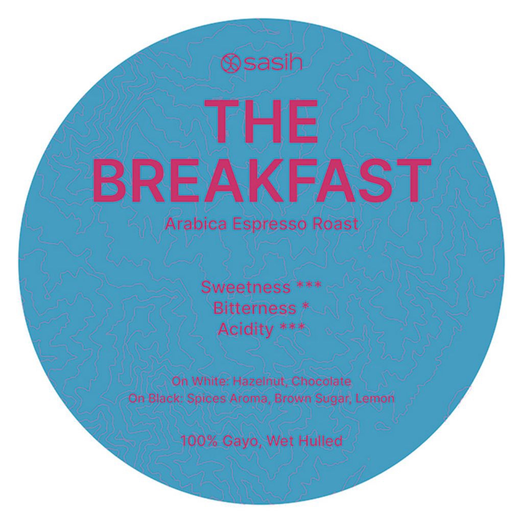 

Kopi Sasih Espresso Roast Arabica The Breakfast