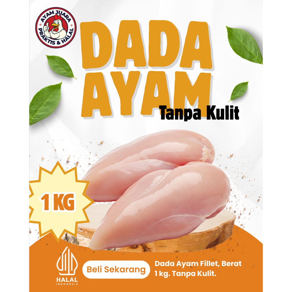 

Daging Ayam Dada Fillet Boneless Tanpa Kulit 1kg Ayam Juara