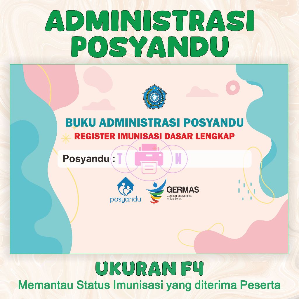 BUKU ADMINISTRASI POSYANDU, BUKU IMUNISASI, BUKU PKK (REGISTER IMUNISASI DASAR LENGKAP)