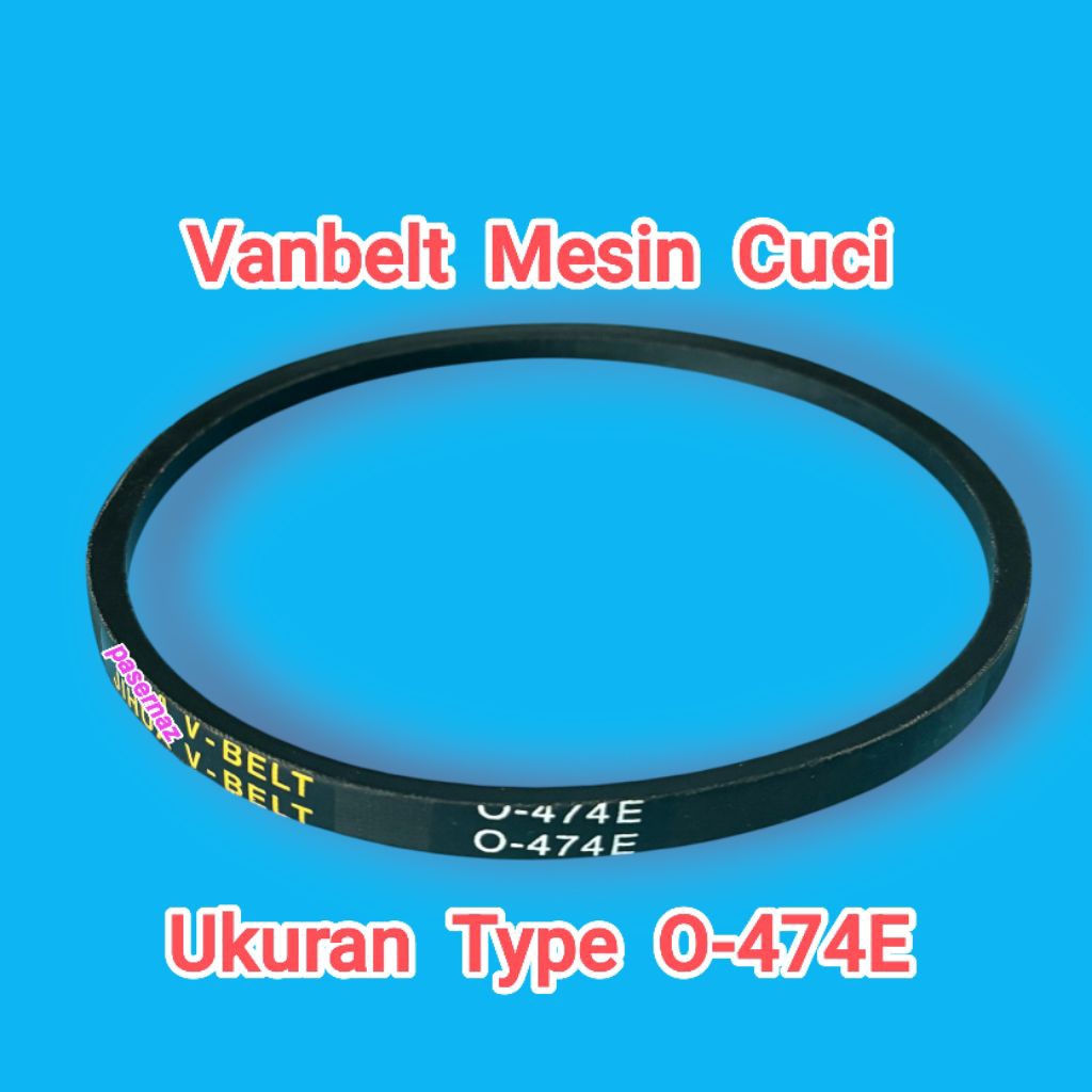 O-474E | Vanbelt Mesin Cuci | V-Belt Mesin Cuci | Belt Mesin Cuci | FanBelt Mesin Cuci O-474E | Vanb