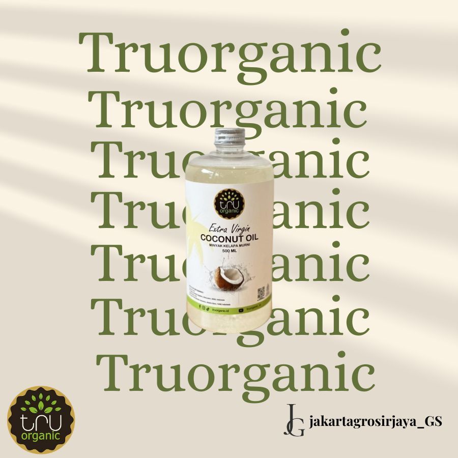 (500ml) Extra Virgin Coconut Oil TruOrganic - VCO Minyak Kelapa Murni Tru Organic | Premium Pure VCO