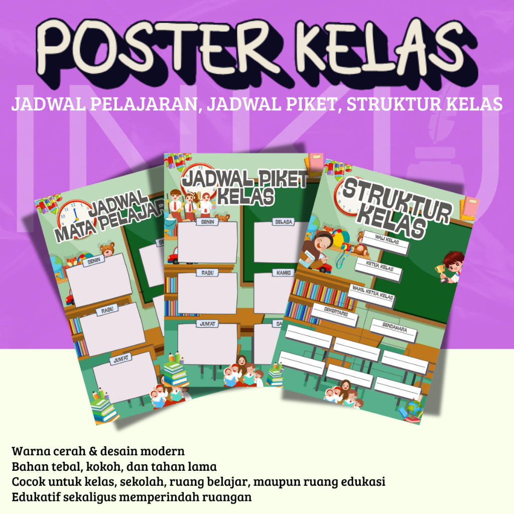 

Poster Kelas Tema Edukatif – Jadwal Pelajaran, Jadwal Piket & Struktur Kelas Custom A3+