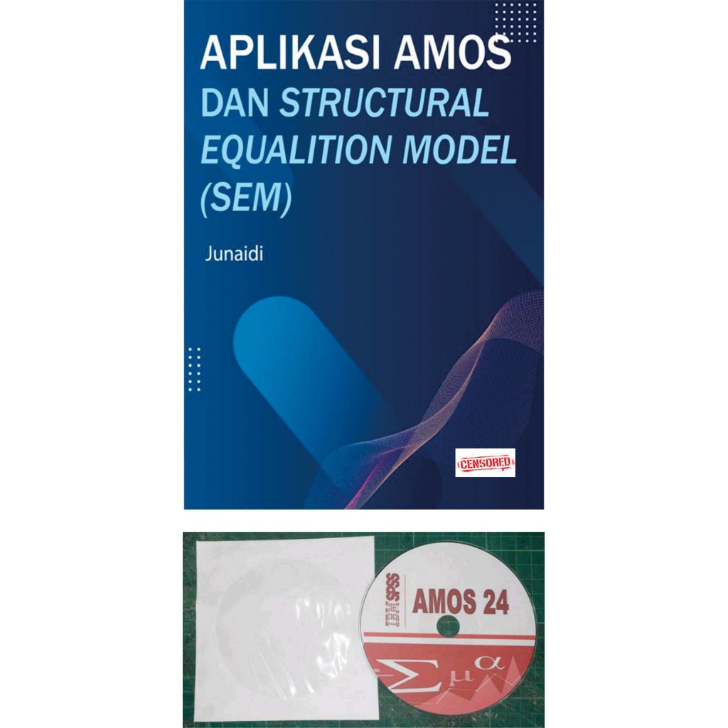 Buku Aplikasi AMOS dan Structural Equalition Model (SEM) + CD AMOS 24 oleh Junaidi