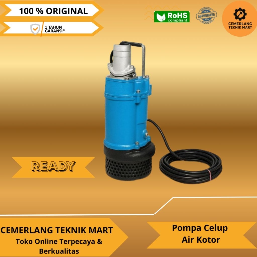 Pompa Celup Air Kotor Banjir KTZ 411 AQUASTRONG Japan Submersible Pump Lumpur Dewatering Pump Kontra