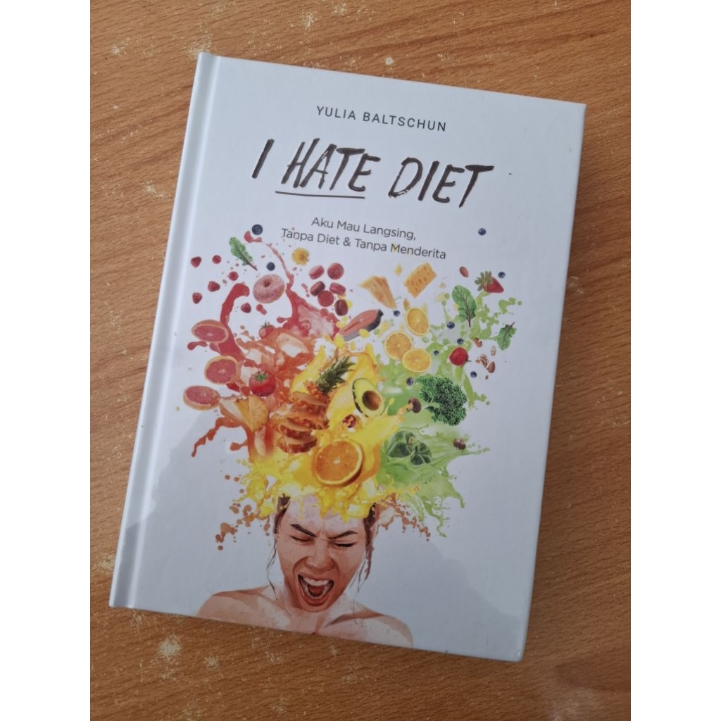 Buku I Hate Diet by Yulia Baltschun Preloved/Bekas like new