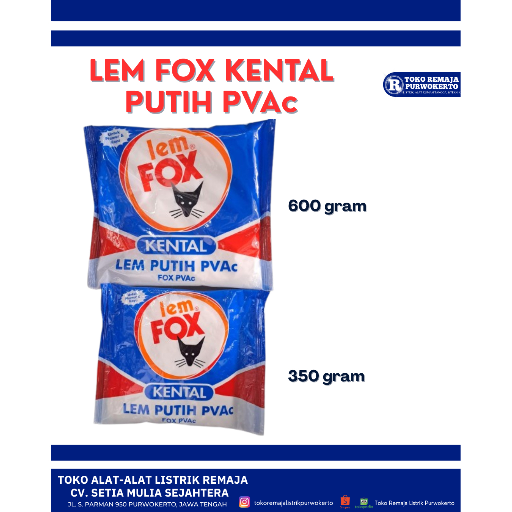 

LEM FOX BANTAL PUTIH KENTAL PVAC 300 Gram | 600 Gram / LEM FOX PUTIH KANTONG BIRU BANTALAN