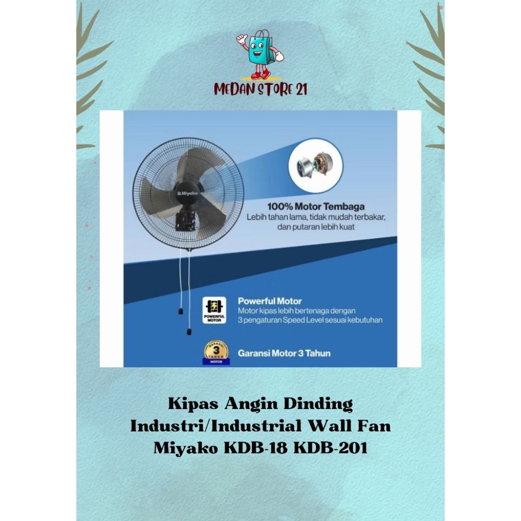Kipas Angin Dinding Industri/Industrial Wall Fan Miyako KDB-18 KDB-201
