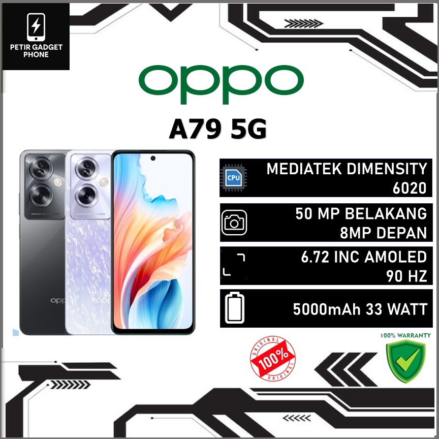 OPPO A79 5G RAM 8GB ROM 256GB MEDIATEK DIMENSITY 6020 50 MP NFC SUPPORT 5000 MAH 33 WATT