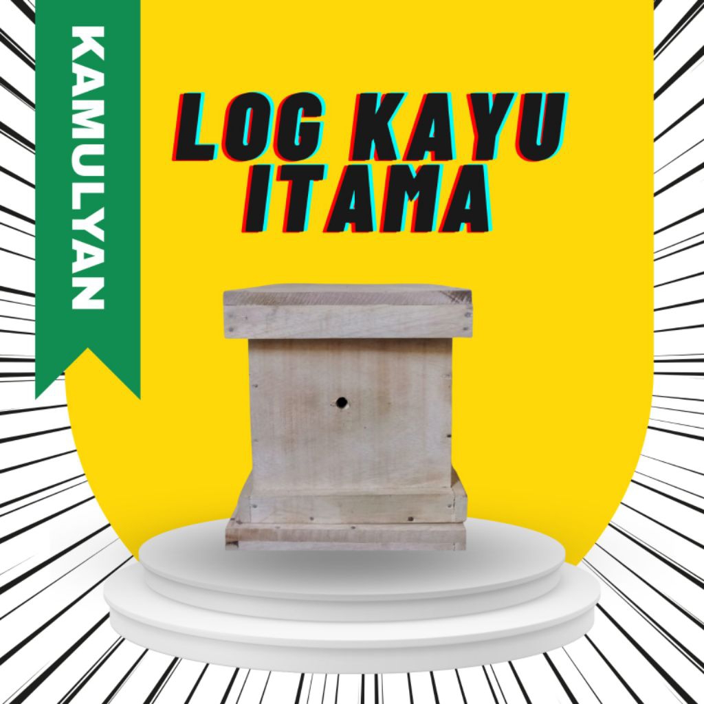 Log Trigona Klanceng Itama Kayu