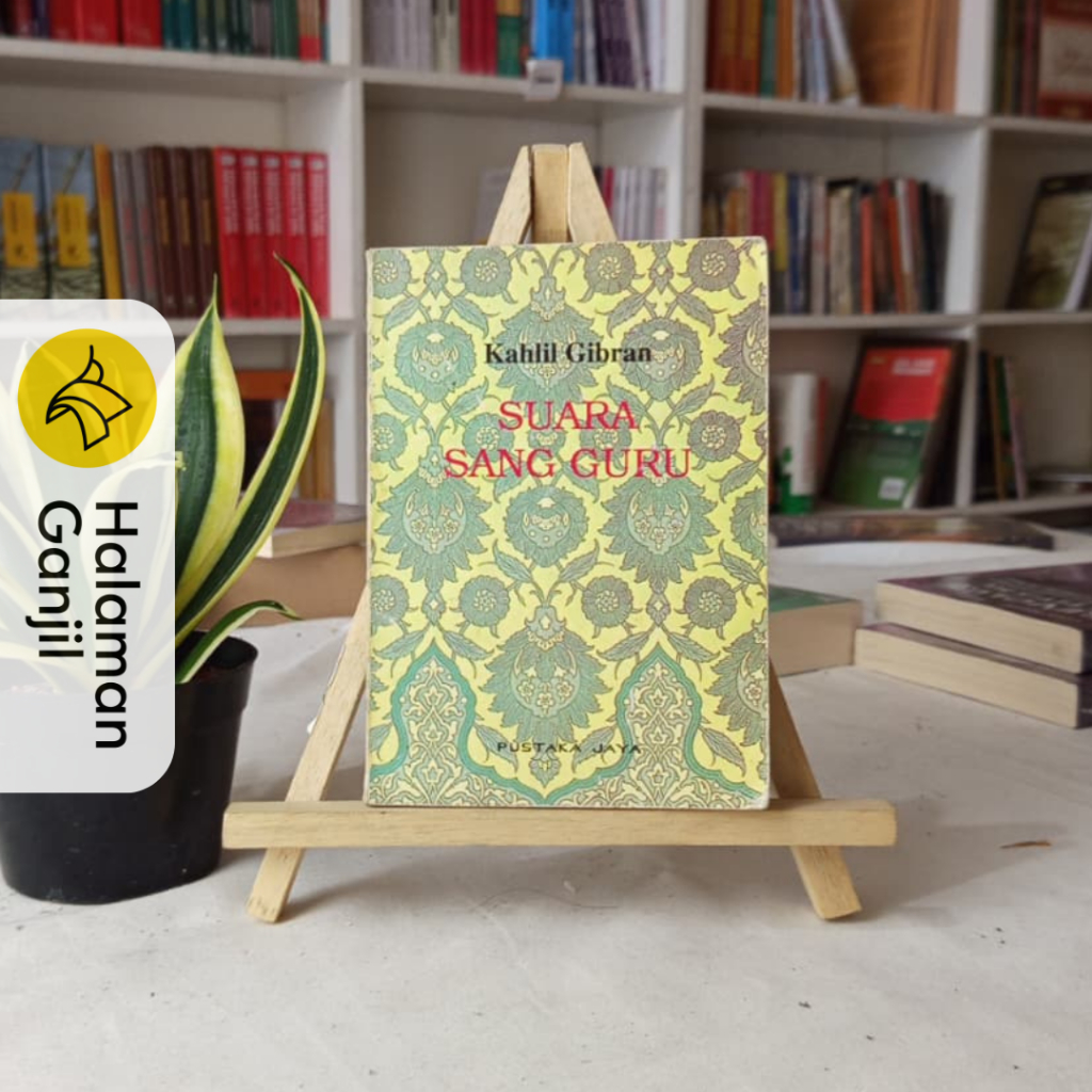 Suara Sang Guru - Kahlil Gibran - Pustaka Jaya