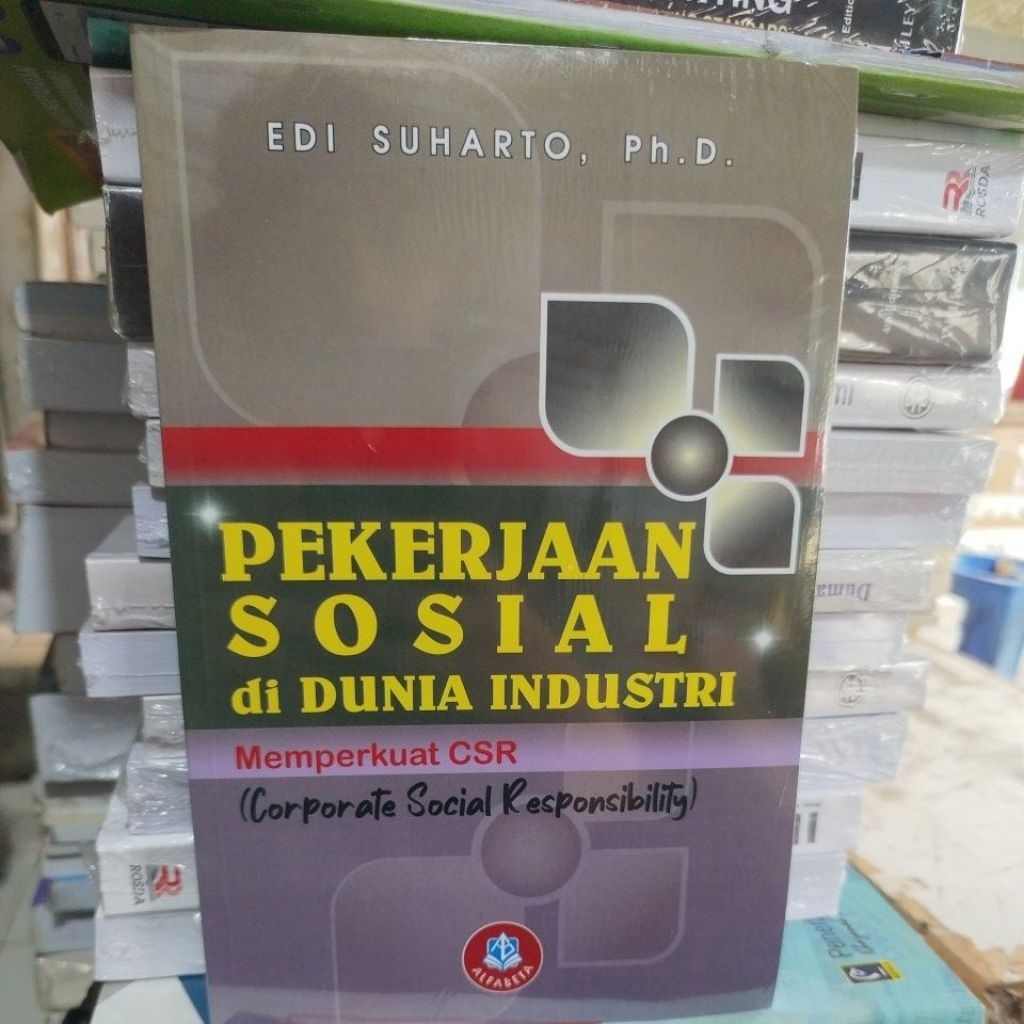 Buku Pekerjaan Sosial Di Dunia Industri Memperkuat CSR