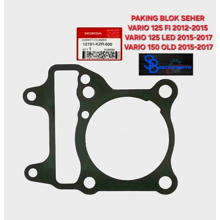 PAKING BLOK SEHER GASKET CYLINDER BLOK VARIO 125 OLD VARIO 125 LED VARIO 150 OLD 2012-2017 ORIGINAL 
