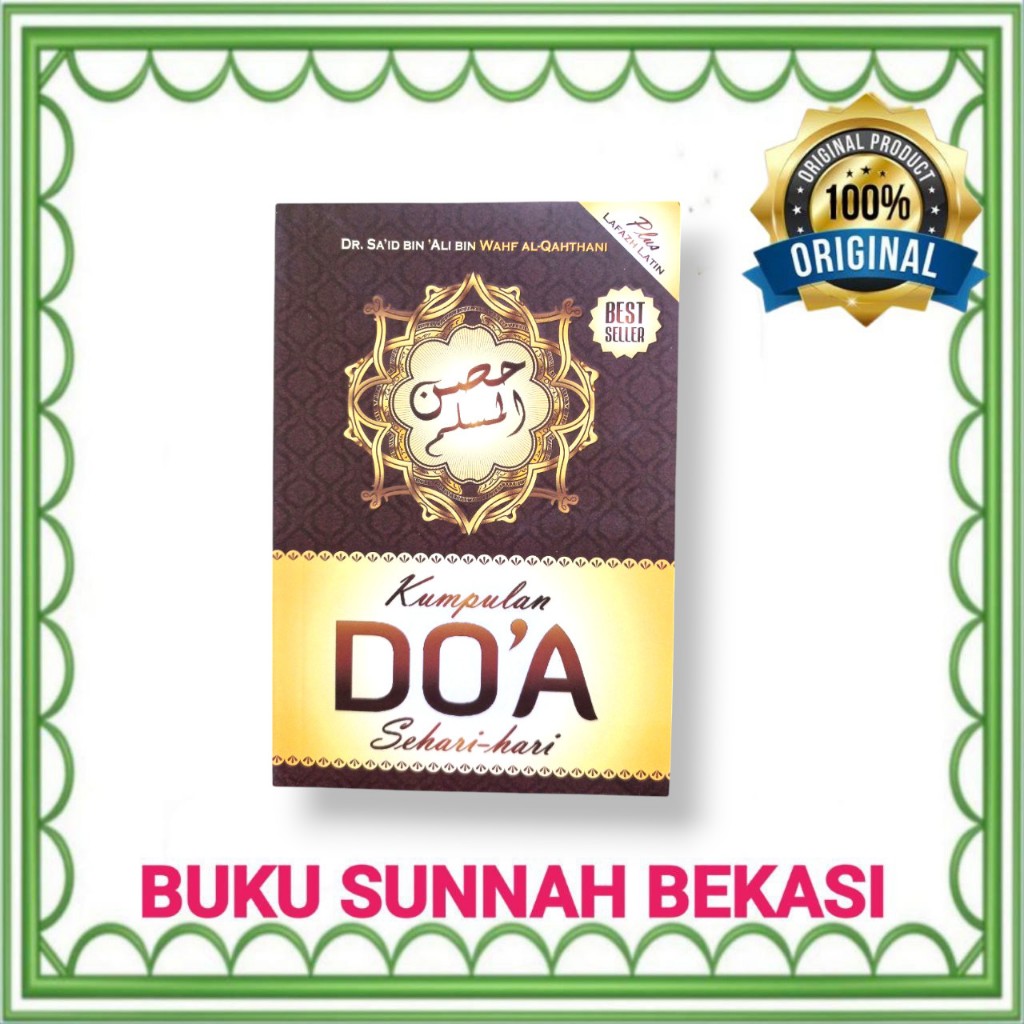 Kumpulan Doa Sehari Hari PLUS LAFAZ  LATIN | HISNUL MUSLIM GI